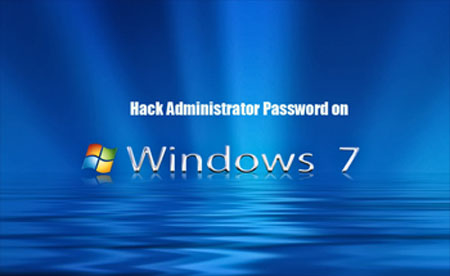 hack Windows 7 admin password